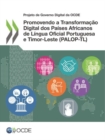 Image for Promovendo a Transforma??o Digital DOS Pa?ses Africanos de L?ngua Oficial Portuguesa E Timor-Leste (Palop-Tl)