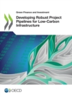 Image for Developing robust project pipelines for low-carbon infrastructure