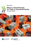 Image for Misuse of small parcels for trade in counterfeit goods