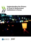 Image for Understanding the drivers of trust in government institutions in Korea