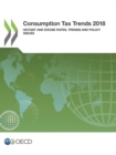 Image for OECD Consumption tax trends 2018: VAT/GST and excise rates, trends and policy issues.