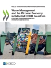 Image for Waste Management and the Circular Economy in Selected OECD Countries