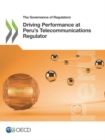 Image for Driving performance at Peru&#39;s Telecommunications Regulator