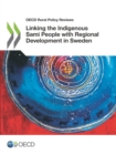 Image for OECD Rural Policy Reviews Linking the Indigenous Sami People with Regional Development in Sweden