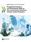 Image for OECD reviews on local job creation Engaging employers and developing skills at the local level in Northern Ireland, United Kingdom.