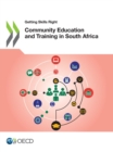 Image for Getting Skills Right Community Education and Training in South Africa