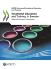 Image for OECD Reviews of Vocational Education and Training Vocational Education and Training in Sweden