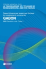 Image for Forum Mondial Sur La Transparence Et l&#39;?change de Renseignements ? Des Fins Fiscales Forum Mondial Sur La Transparence Et l&#39;?change de Renseignements ? Des Fins Fiscales: Gabon 2022 (Deuxi?me Cycle, P