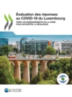 Image for Evaluation des reponses au COVID-19 du Luxembourg Tirer les enseignements de la crise pour accroitre la resilience