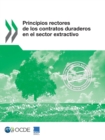 Image for Principios rectores de los contratos duraderos en el sector extractivo