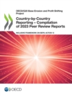 Image for OECD/G20 Base Erosion and Profit Shifting Project Country-by-Country Reporting - Compilation of 2023 Peer Review Reports Inclusive Framework on BEPS: Action 13