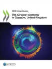 Image for OECD Urban Studies The Circular Economy in Glasgow, United Kingdom