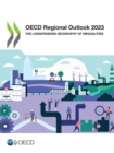 Image for OECD Regional Outlook 2023 The Longstanding Geography of Inequalities