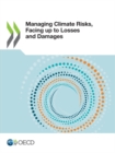 Image for Managing climate risks, facing up to losses and damages