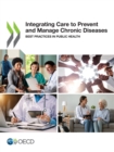 Image for Integrating Care to Prevent and Manage Chronic Diseases Best Practices in Public Health