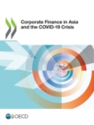 Image for Corporate Finance in Asia and the COVID-19 Crisis