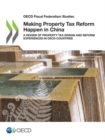Image for Making property tax reform happen in China