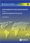 Image for Global Forum on Transparency and Exchange of Information for Tax Purposes Peer Reviews: Guatemala 2015 (Supplementary Report) Phase 1: Legal and Regulatory Framework