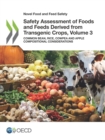 Image for Novel Food and Feed Safety Safety Assessment of Foods and Feeds Derived from Transgenic Crops, Volume 3 Common bean, Rice, Cowpea and Apple Compositional Considerations