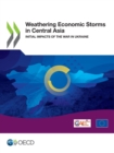 Image for Weathering Economic Storms in Central Asia Initial Impacts of the War in Ukraine