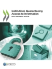 Image for Institutions guaranteeing access to information : OECD and MENA region