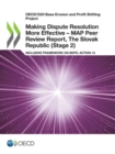 Image for Making Dispute Resolution More Effective - MAP Peer Review Report, The Slovak Republic (Stage 2)