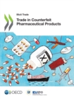 Image for Trade in Counterfeit Pharmaceutical Products