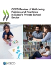 Image for OECD Review of Well-Being Policies and Practices in Dubai&#39;s Private School Sector