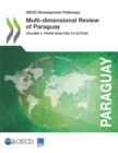 Image for OECD development pathways Multi-dimensional review of Paraguay - Vol. 3: From analysis to action.