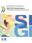 Image for Social Institutions and Gender Index SIGI 2019 Global Report Transforming Challenges into Opportunities