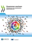 Image for Zusammen Wachsen Integration Von Zuwanderern: Indikatoren 2018