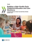 Image for TALIS Building a High-Quality Early Childhood Education and Care Workforce Further Results from the Starting Strong Survey 2018