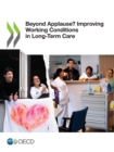 Image for Beyond Applause? Improving Working Conditions in Long-Term Care
