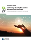 Image for Delivering Quality Education and Health Care to All
