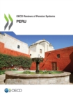 Image for OECD Reviews of Pension Systems : Peru