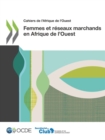 Image for Cahiers De L&#39;Afrique De L&#39;Ouest Femmes Et R Seaux Marchands En Afrique De L
