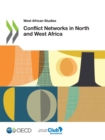 Image for West African Studies Conflict Networks in North and West Africa