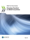 Image for Housing taxation in OECD Countries