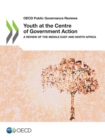 Image for OECD Public Governance Reviews Youth at the Centre of Government Action A Review of the Middle East and North Africa