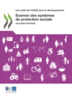 Image for Les Outils De l&#39;OCDE Pour Le Developpement Examen Des Systemes De Protection Sociale Un Guide Pratique