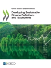 Image for Developing sustainable finance definitions and taxonomies