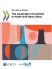 Image for The geography of conflict in North and West Africa