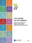 Image for Les Imp?ts Sur Les Salaires 2022 l&#39;Impact Du Covid-19 Sur Le Coin Fiscal Dans Les Pays de l&#39;Ocde