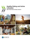 Image for Healthy Eating and Active Lifestyles