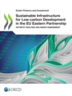 Image for Sustainable Infrastructure for Low-carbon Development in the EU Eastern Partnership