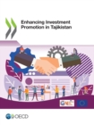 Image for Enhancing Investment Promotion in Tajikistan