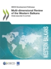 Image for OECD Development Pathways Multi-dimensional Review of the Western Balkans From Analysis to Action