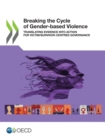 Image for Breaking the Cycle of Gender-based Violence Translating Evidence into Action for Victim/Survivor-centred Governance