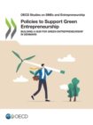 Image for OECD Studies on SMEs and Entrepreneurship Policies to Support Green Entrepreneurship Building a Hub for Green Entrepreneurship in Denmark