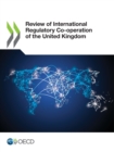 Image for Review of International Regulatory Co-operation of the United Kingdom